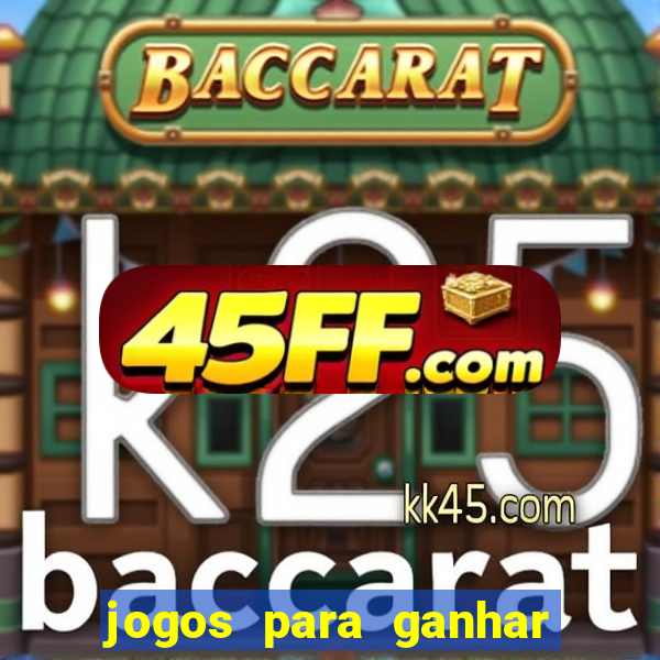 jogos para ganhar dinheiro pelo celular